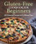 Gluten-Free Cookbook for Beginners (100 Essential Recipes to Go Gluten-Free) by Jessica Kirk, 9781648765049