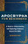 Apocrypha for Beginners (A Guide to Understanding and Exploring Scriptures Beyond the Bible) by Brandon W. Hawk, 9781648766275