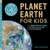 Planet Earth for Kids (A Junior Scientist's Guide to Water, Air, and Life in Our Ecosphere) by Stacy W Kish MS, 9781648766428