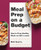 Meal Prep on a Budget (How to Prep Healthy Meals on $40 a Week) by Matt Kearns, 9781648767043