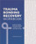 Trauma Bonding Recovery Workbook (Evidence-Based Exercises to Break the Abuse Cycle and Begin to Heal) by Nashay Lorick MSW LCSW, 9781685391935