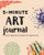 5-Minute Art Journal (Quick Prompts for Creative Inspiration) by Rockridge Press, 9781685392598