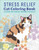 Stress Relief Cat Coloring Book (Calming and Adorable Designs for Adults) by Rockridge Press, 9798886507072
