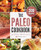 The Paleo Cookbook (300 Delicious Paleo Diet Recipes) by Rockridge Press, 9781623151553