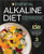 The Essential Alkaline Diet Cookbook (150 Alkaline Recipes to Bring Your Body Back to Balance) by Rockridge Press, 9781623155230