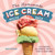 The Homemade Ice Cream Recipe Book (Old-Fashioned All-American Treats for Your Ice Cream Maker) by Robin Donovan, 9781623158545