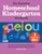 The Essential Homeschool Kindergarten Workbook (135 Fun Curriculum-Based Activities to Build Reading, Writing, and Math Skills!) by Hayley Lewallen, 9781638070214