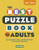 The Best Puzzle Book for Adults (Popular Word, Logic, and Math Puzzles to Entertain Your Brain) by Jeff Chen, 9781638071181