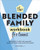The Blended Family Workbook for Teens (Exercises to Help You Manage Your Emotions and Navigate Change) by Sonya Jensen LMFT, 9781638071969