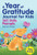 A Year of Gratitude Journal for Kids (365 Daily Prompts) by Melissa Klinker, 9781638073857
