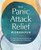 The Panic Attack Relief Workbook (A 7-Week Plan for Overcoming Fear, Managing Panic, and Finding Calm) by Mayra Diaz MS, LMFT, 9781638077954