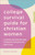 The College Survival Guide for Christian Women (5-Minute Devotions for Strength, Reflection, and Calm) by Meredith Barnes, 9781638077961