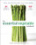 The Essential Vegetable Cookbook (Simple and Satisfying Ways to Eat More Veggies) by Sammi Haber Brondo, 9781641520065