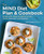 The MIND Diet Plan and Cookbook (Recipes and Lifestyle Guidelines to Help Prevent Alzheimer's and Dementia) by Julie Andrews MS, RDN, CD, 9781641524421