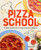 Pizza School (A Kids' Cookbook for Aspiring Pizza Makers) by Charity Curley Mathews, 9781641527545
