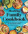 The Healthy Family Cookbook (100 Fast and Easy Recipes for the Whole Family) by Brittany Poulson MDA, RDN, CDCES, 9781641529747