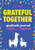 Grateful Together (A Gratitude Journal for Kids and Their Parents) by Vicky Perreault, 9781641529778