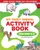My First Animal Activity Book (For Kids 3-5) by Krissy Bonning-Gould, 9781646112494
