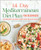 The 14-Day Mediterranean Diet Plan for Beginners (100 Recipes to Kick-Start Your Health Goals) by Christine Patorniti RD, CDE, MBA, 9781646116003
