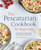 The Pescatarian Cookbook for Beginners (75 Recipes to Kick-start Your Healthy Lifestyle) by Daytona Strong, 9781646118076