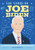 The Story of Joe Biden (An Inspiring Biography for Young Readers) by Frank J. Berrios, 9781648767166