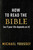 How to Read the Bible (as If Your Life Depends on It) by Michael Youssef, 9781684515059