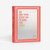 Do One Thing Every Day to Make You Smile (A Journal) by Robie Rogge, Dian G. Smith, 9780593579701