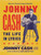 Johnny Cash (The Life In Lyrics) by Johnny Cash, John Carter Cash, Mark Stielper, 9780316503105
