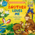 Brother Loves Me/Sister Loves Me by Clever Publishing, Elena Ulyeva, Anna Mamaeva, 9798888670019