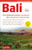 Bali: The Ultimate Guide (To the World's Most Spectacular Tropical Island (Includes Pull-Out Map)) by Tim Hannigan, Linda Hoffman, 9780804846400