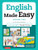 English Made Easy Volume Two: British Edition (A New ESL Approach: Learning English Through Pictures) by Jonathan Crichton, Pieter Koster, 9780804846462