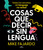 Cosas que decir sin lengua / Things We Say Without Even Opening Our Mouths (Spanish Edition) by Mike Fajardo, 9788419366429