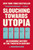 Slouching Towards Utopia (An Economic History of the Twentieth Century) - 9781541604247 by J. Bradford DeLong