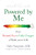 Powered by Me: From Burned Out to Fully Charged at Work and in Life by Neha Sangwan, 9781265443382