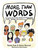 More than Words (Navigating the Complex World of Communication) by Natalie Hyde, Valerie Sherrard, David Jardine, 9781770867192