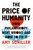 The Price of Humanity (How Philanthropy Went Wrong-And How to Fix It) by Amy Schiller, 9781685890223