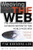 Weaving the Web (The Original Design and Ultimate Destiny of the World Wide Web) by Tim Berners-Lee, 9780062515872