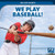 We Play Baseball! by Jagger Youssef, 9781642825787