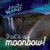 That's a Moonbow! by Kristen Rajczak Nelson, 9781538288030