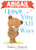 Abigail I Love You All Ways by Marianne Richmond, Dubravka Kolanovic, 9781728273273