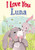 I Love You Luna by JD Green, Joanne Partis, 9781728259239 I Love You Luna by JD Green, Joanne Partis, 9781728259239
