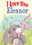 I Love You Eleanor by JD Green, Joanne Partis, 9781728277929 I Love You Eleanor by JD Green, Joanne Partis, 9781728277929