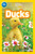 Ducks (National Geographic Kids Readers, Pre-Reader) by Jennifer Szymanski, National Geographic Kids, 9781426332111
