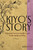Kiyo's Story (A Japanese-American Family's Quest for the American Dream) by Kiyo Sato, 9781569478660