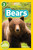 Bears (National Geographic Kids Readers, Level 3) by National Geographic Kids, 9781426324444