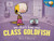 We Don't Lose Our Class Goldfish (A Penelope Rex Book) by Ryan T. Higgins, 9781368076982