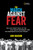The March Against Fear (The Last Great Walk of the Civil Rights Movement and the Emergence of Black Power) - 9781426326653 by Ann Bausum, 9781426326653