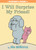 I Will Surprise My Friend!-An Elephant and Piggie Book by Mo Willems, 9781423109624