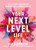 Your Next Level Life (7 Rules of Power, Confidence, and Opportunity for Black Women in America (Gift for black women)) - 9781684812721 by Karen Arrington, 9781684812721