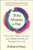 Three Minutes a Day (A Fourteen-Week Course to Learn Meditation and Transform Your Life) by Richard Dixey, 9781608688838
